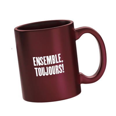 Tasse Ensemble, Toujours !